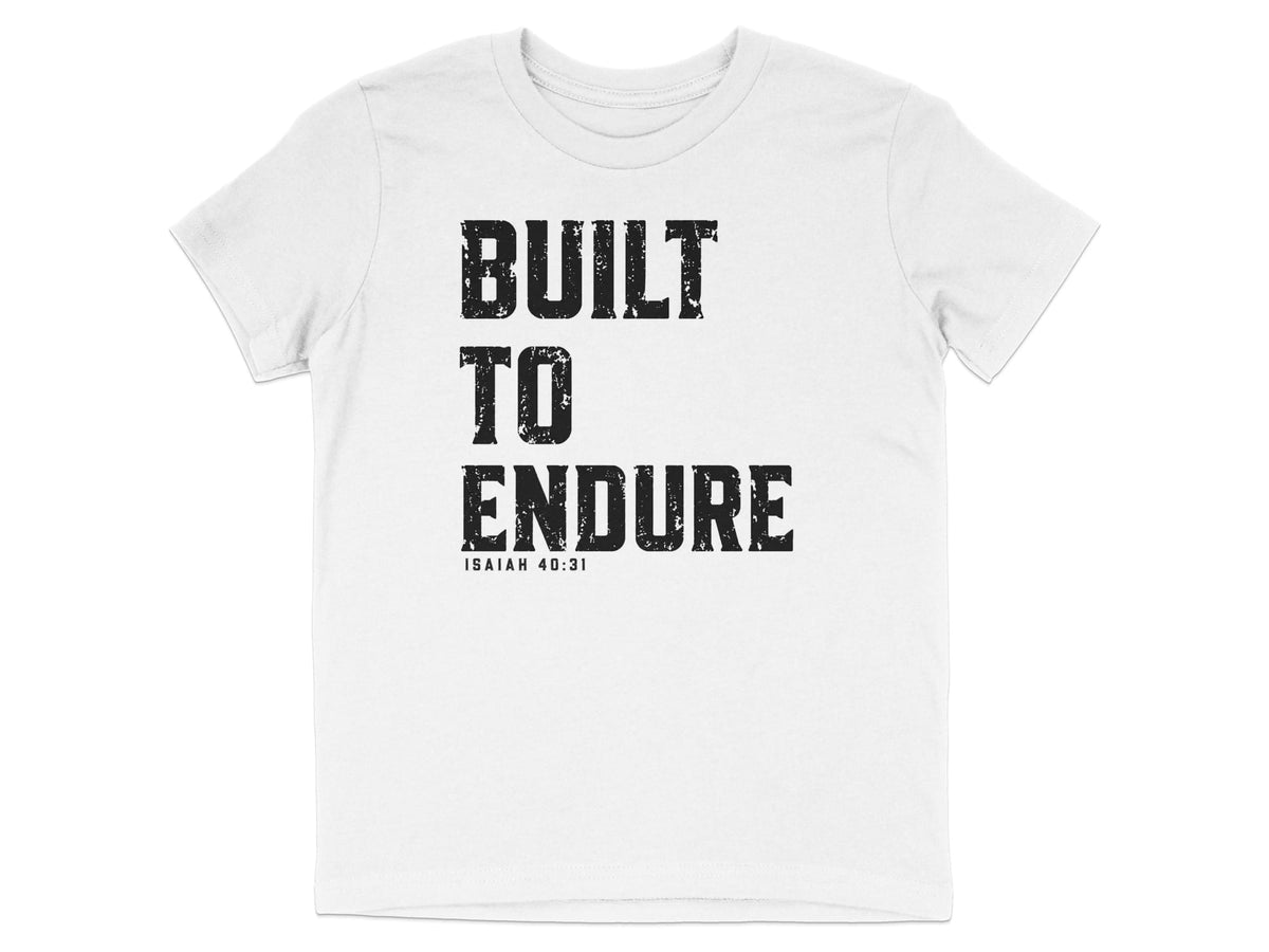 Built To Endure Youth T-Shirt