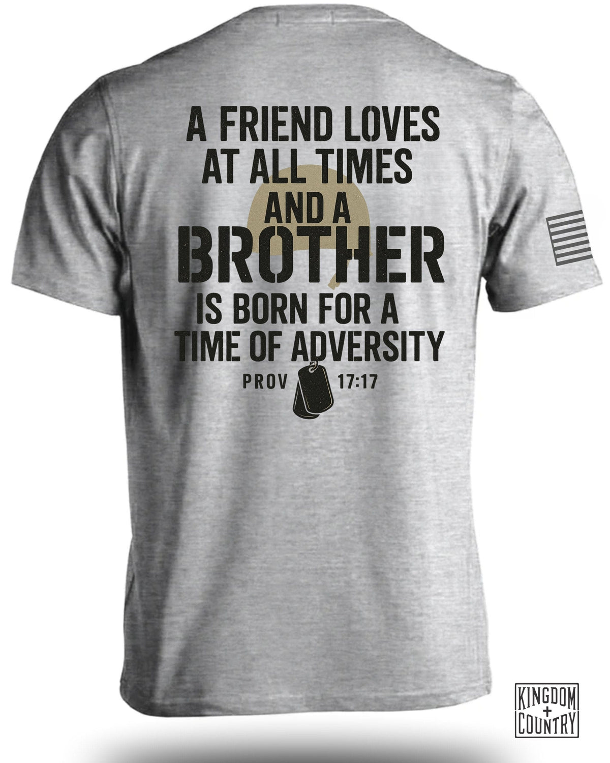 Friend Loves Brother Is Born Prov 17:17 T-Shirt