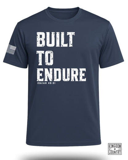 Built To Endure Performance Shirt