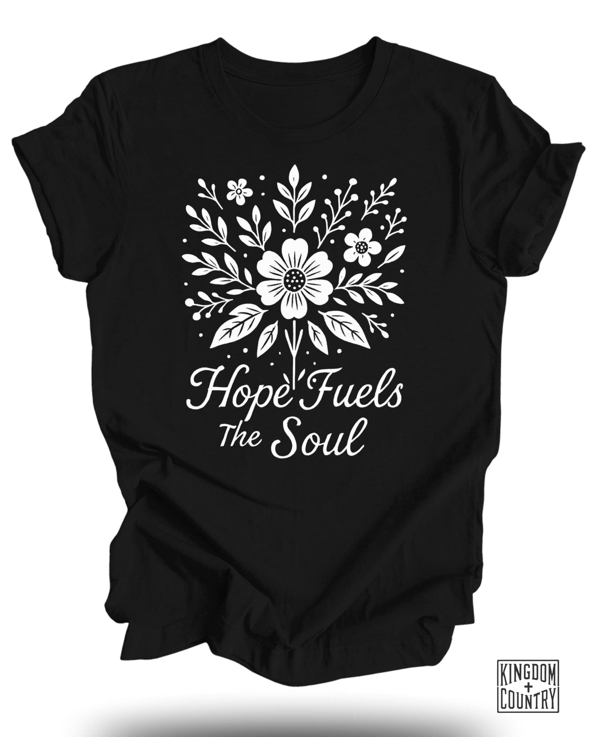 Hope Fuels The Soul T-Shirt