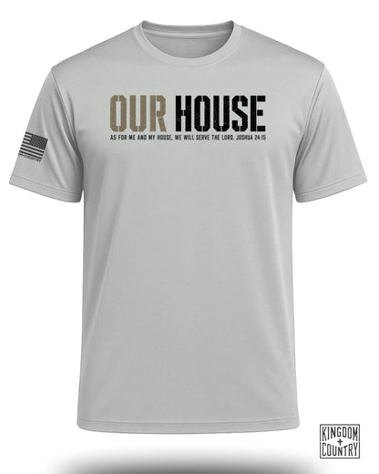 Our House Joshua 24:15 Performance Shirt
