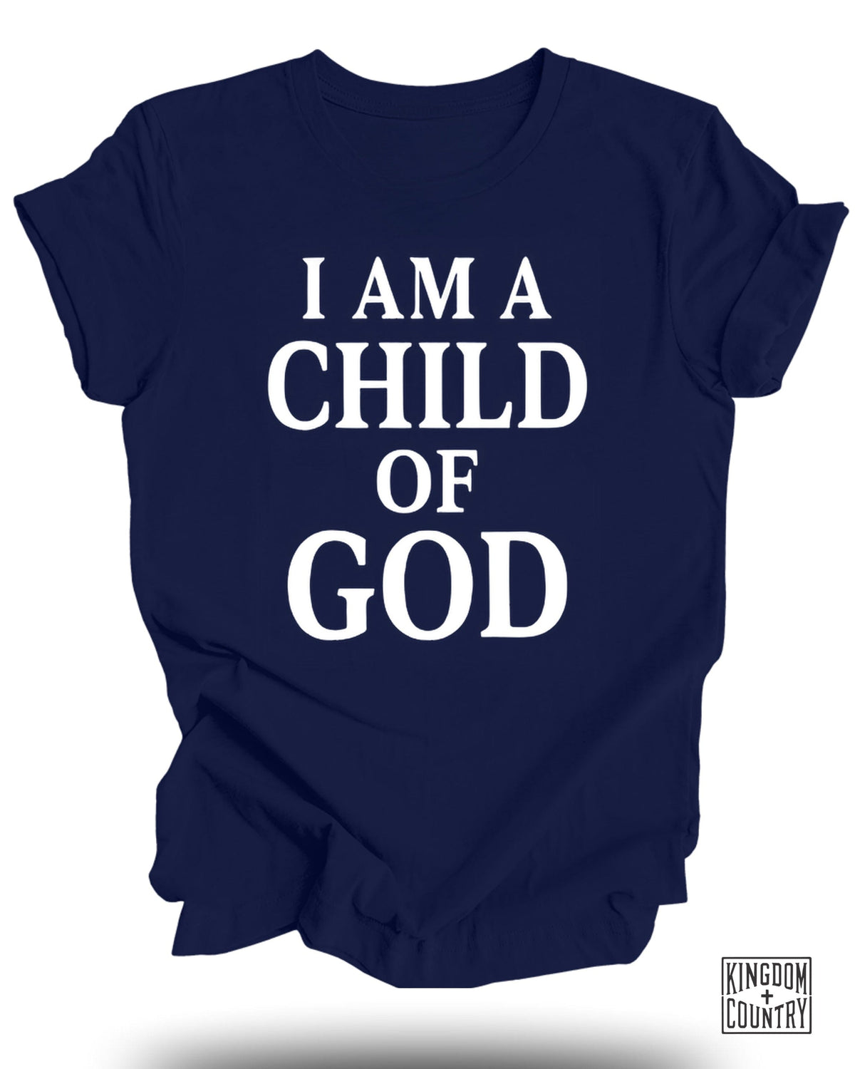 I Am A Child Of God T-Shirt
