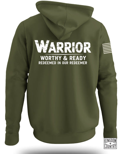 Warrior Worthy And Ready Hoodie