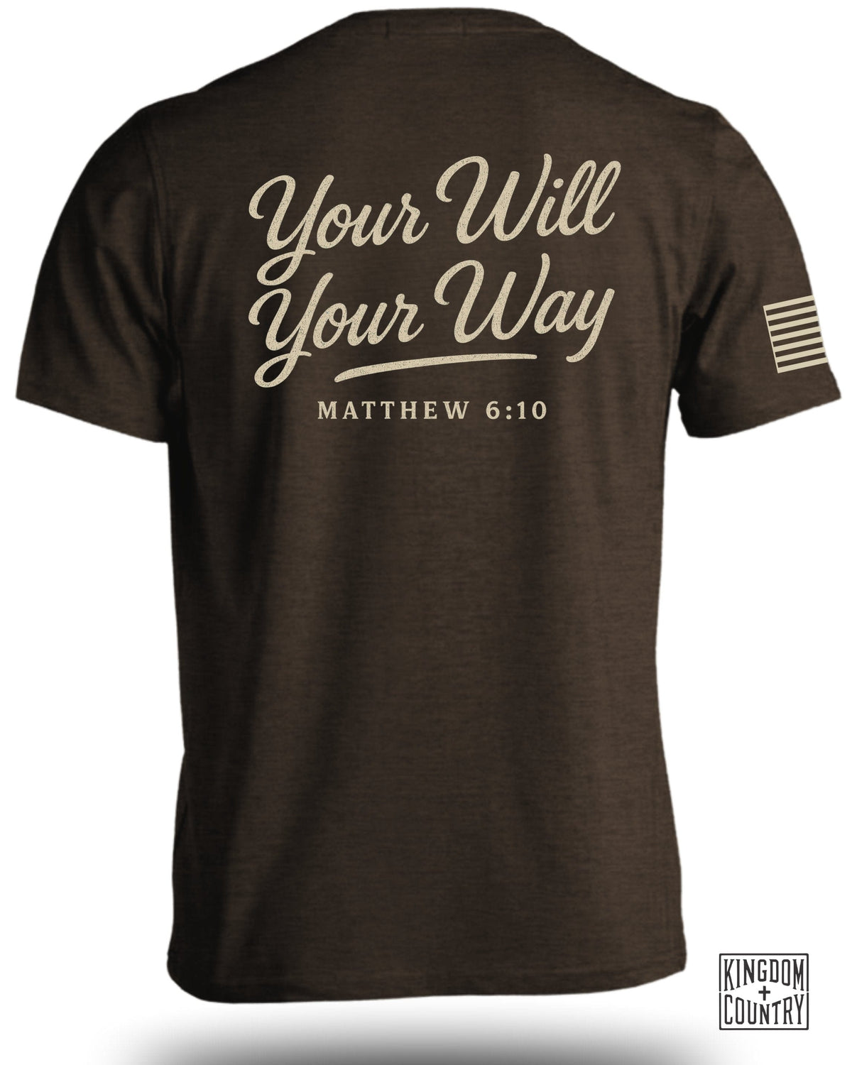 Your Will Your Way T-Shirt