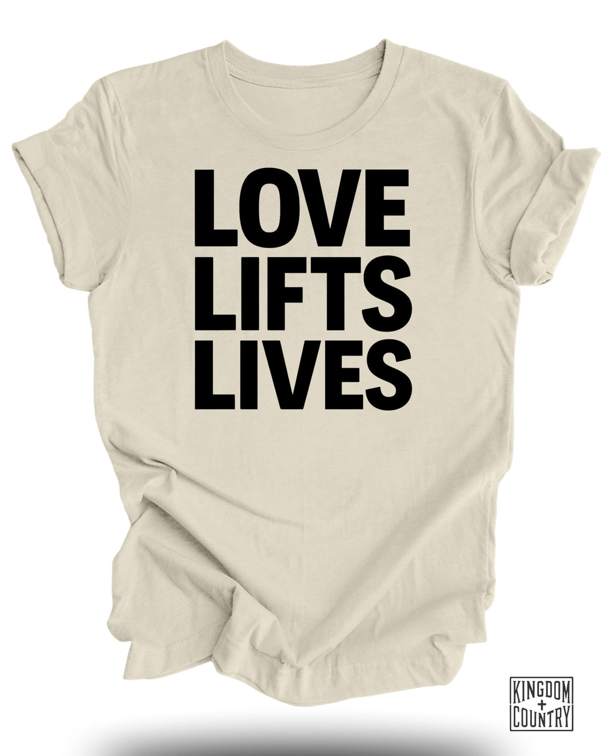 Love Lifts Lives T-Shirt