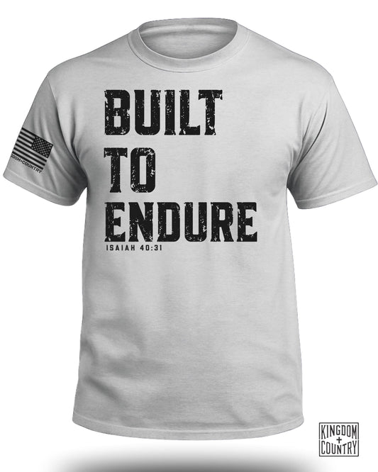 Built to Endure Isaiah 40:31 T-Shirt
