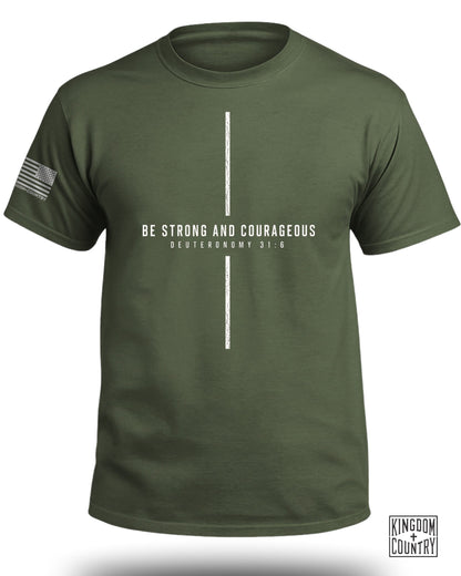Be Strong and Courageous Cross T-Shirt