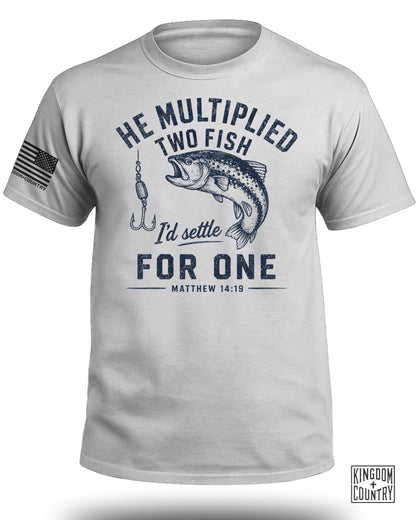 He Multiplied The Fish T-Shirt