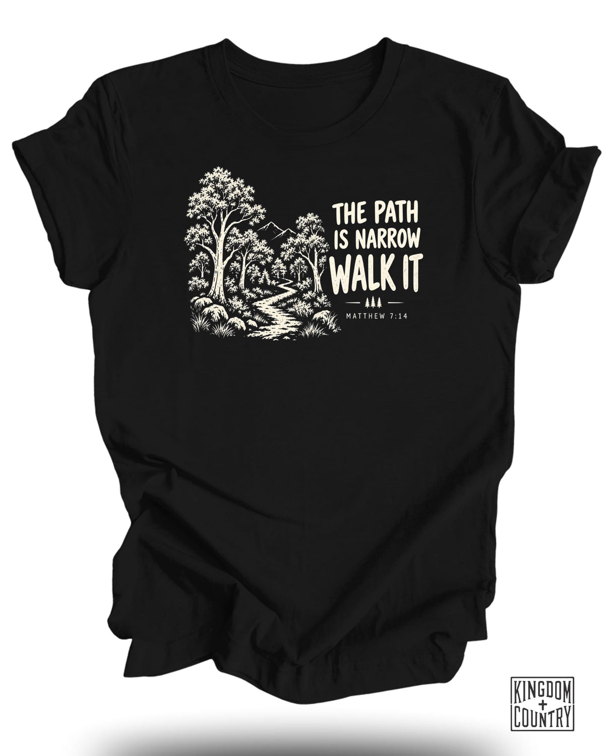 The Path Is Narrow T-Shirt