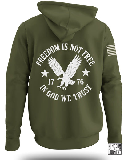 Freedom Is Not Free 1776 Hoodie