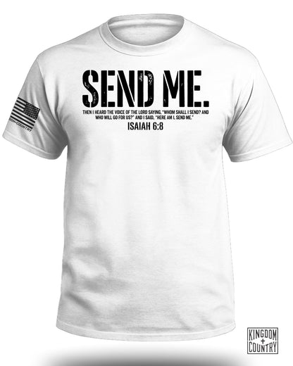 Send Me Isaiah 6:8 Christian T-Shirt (Front)