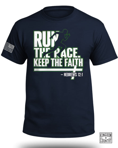 Run The Race Keep The Faith T-Shirt