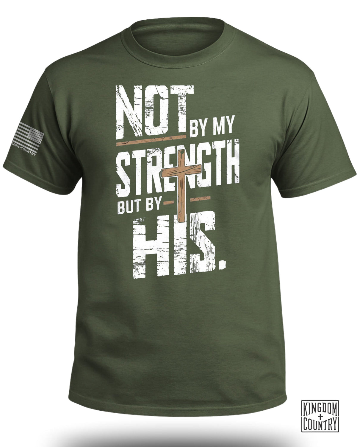 Not by My Strength Graphic T-Shirt