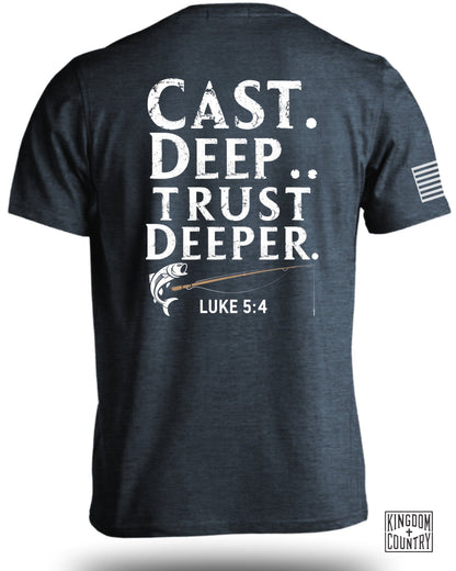 Cast Deep Trust Deeper T-Shirt