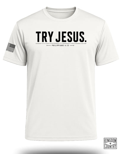 Try Jesus Philippians 4:13 Performance Shirt