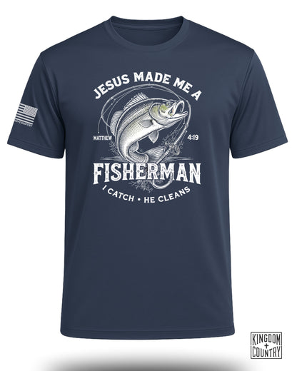 Jesus Made Me A Fisherman Performance Shirt