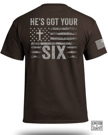 He's Got Your Six T-Shirt