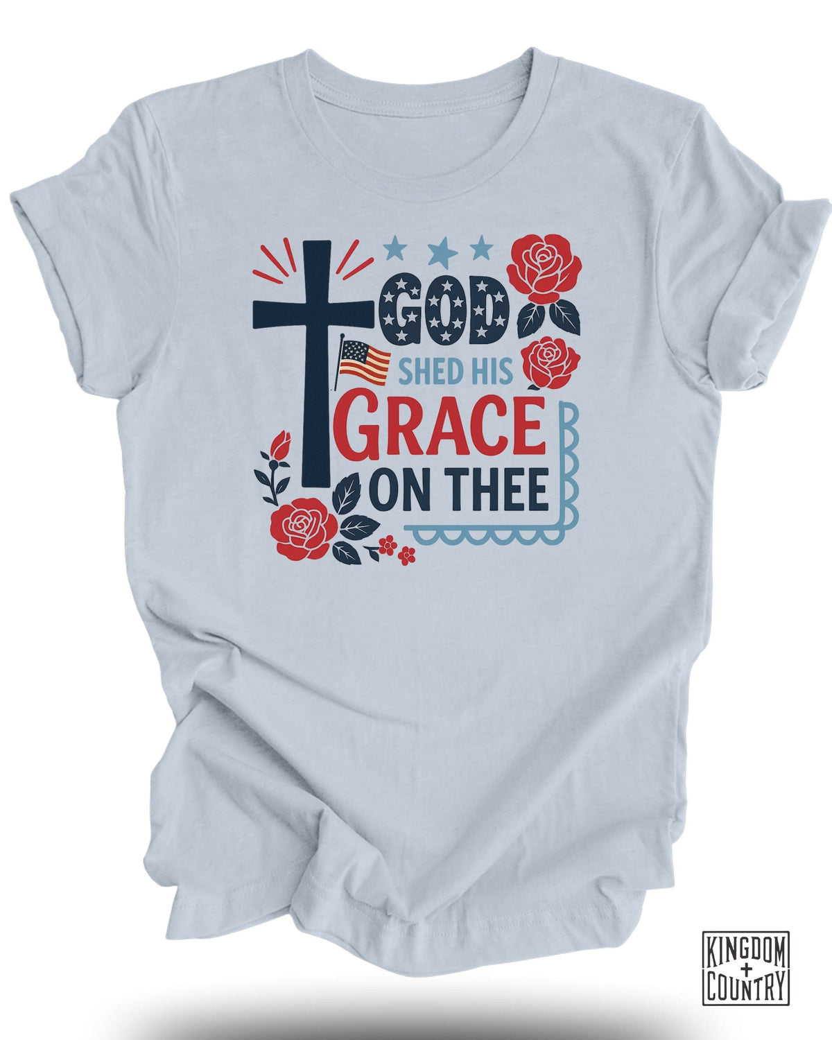 God Shed His Grace On Thee T-Shirt