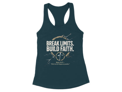 Break Limits Build Faith Tank Top