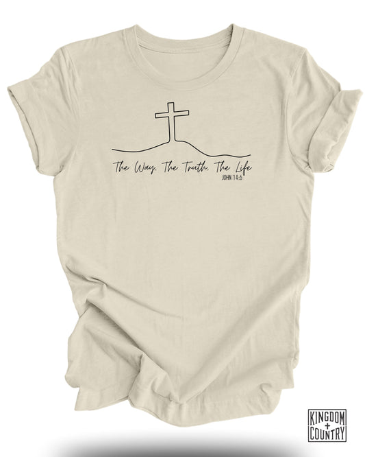The Way The Truth The Life T-Shirt