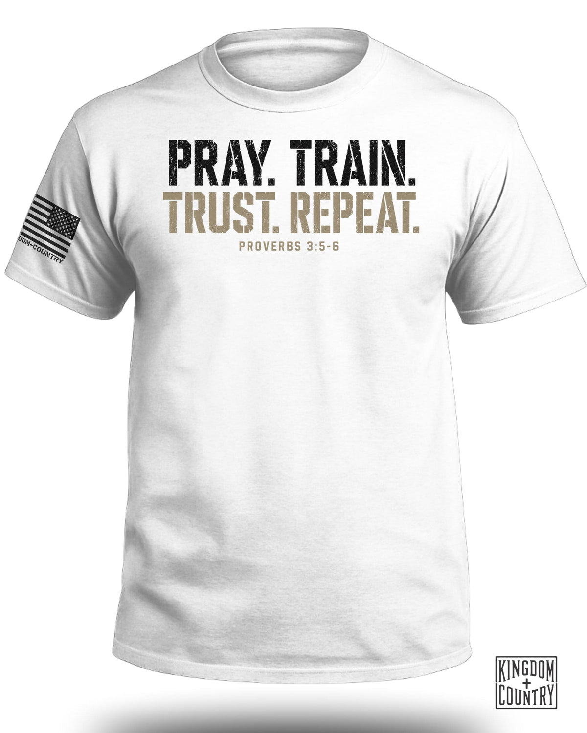 Pray. Train. Trust. Repeat T-Shirt