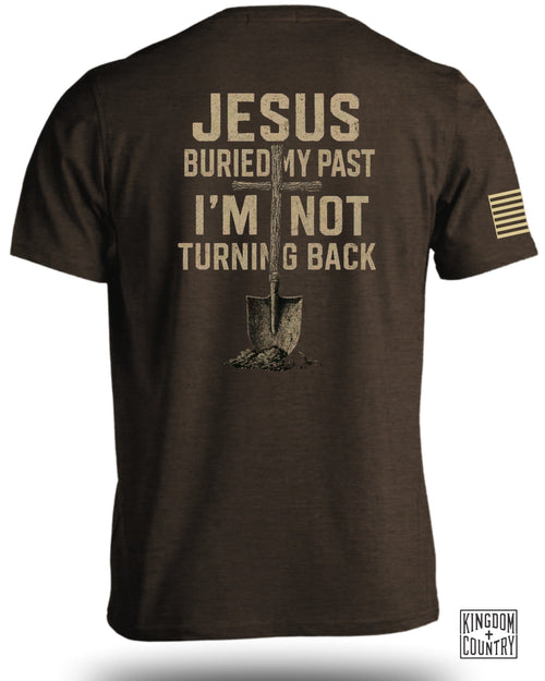Jesus Buried My Past T-Shirt
