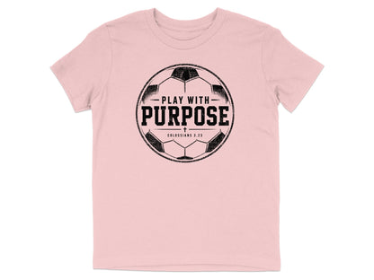 Play with Purpose - Soccer Youth T-Shirt