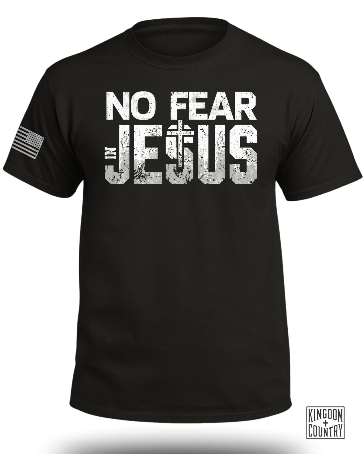 No Fear In Jesus T-Shirt