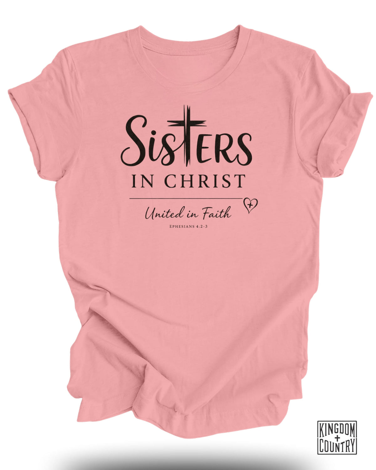 Sisters In Christ T-Shirt