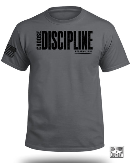 Choose Discipline T-Shirt