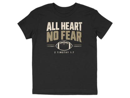 All Heart No Fear Football Youth T-Shirt