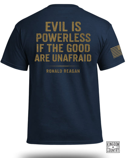 Evil Is Powerless T-Shirt