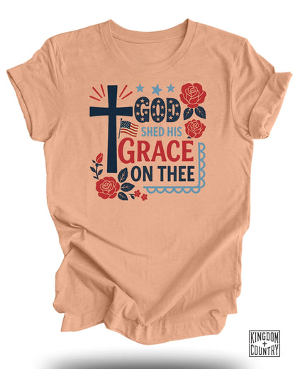 God Shed His Grace On Thee T-Shirt
