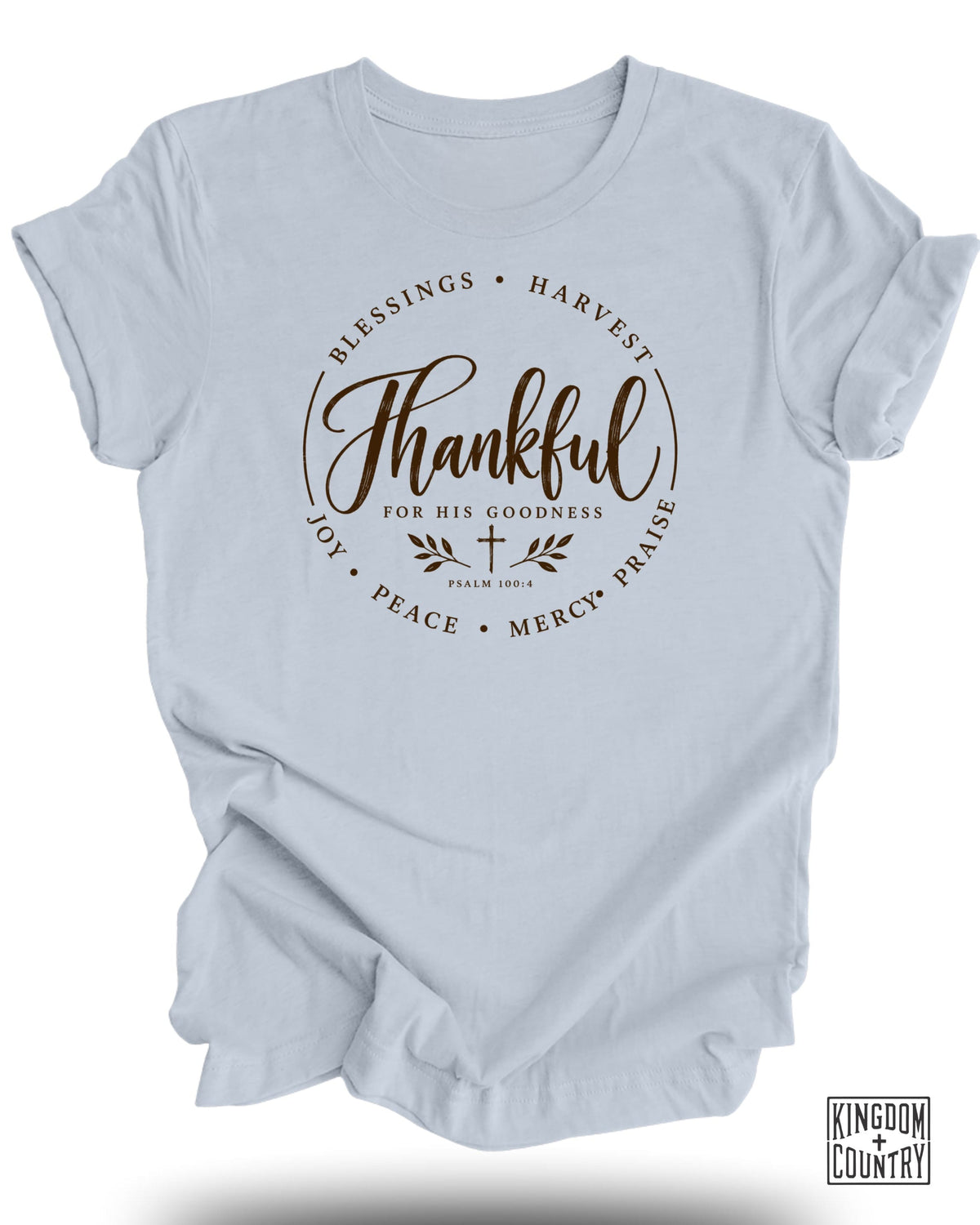 Thankful For His Goodness T-Shirt