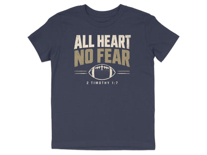 All Heart No Fear Football Youth T-Shirt
