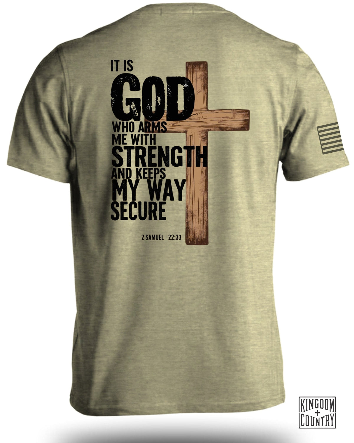God Arms Me With Strength T-Shirt