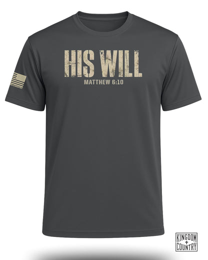 His Will Matthew 6:10 Performance Shirt