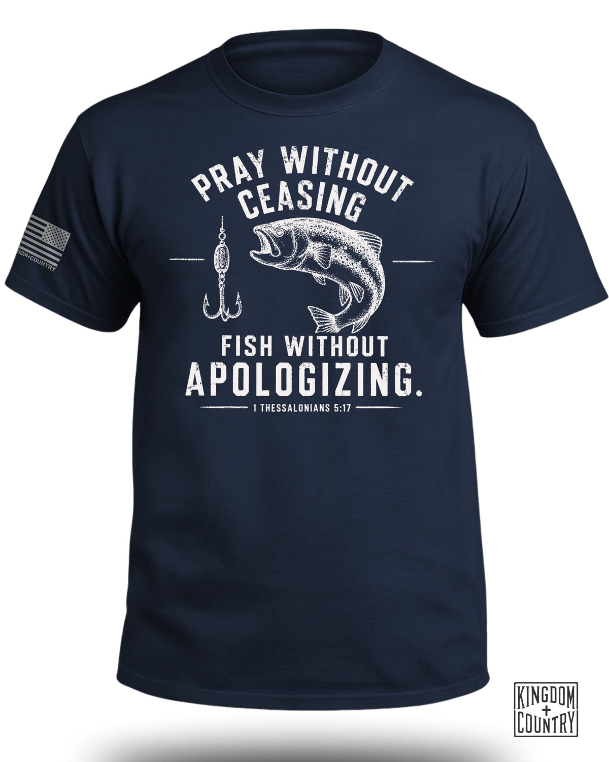 Pray Without Ceasing Fisherman T-Shirt