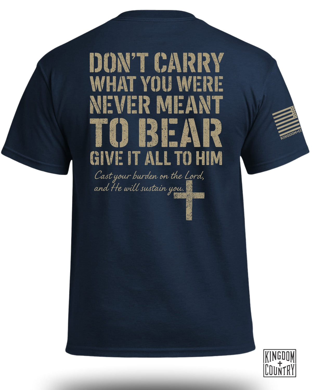 Give It All To Him T-Shirt