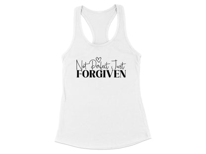 Not Perfect Just Forgiven Racerback Tank
