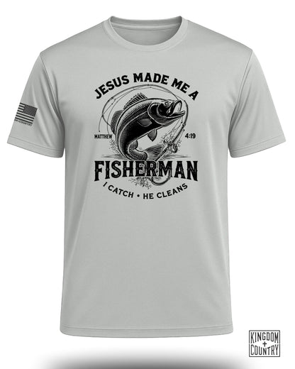 Jesus Made Me A Fisherman Performance Shirt