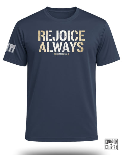 Rejoice Always Faith Performance Shirt