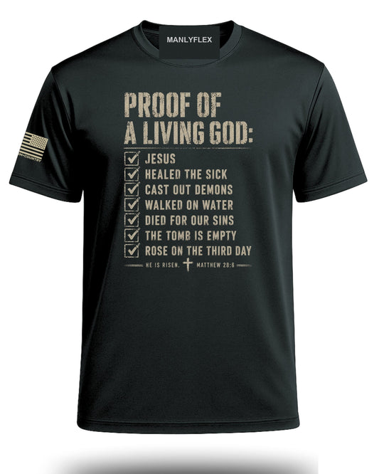 Proof of a Living God Performance Shirt