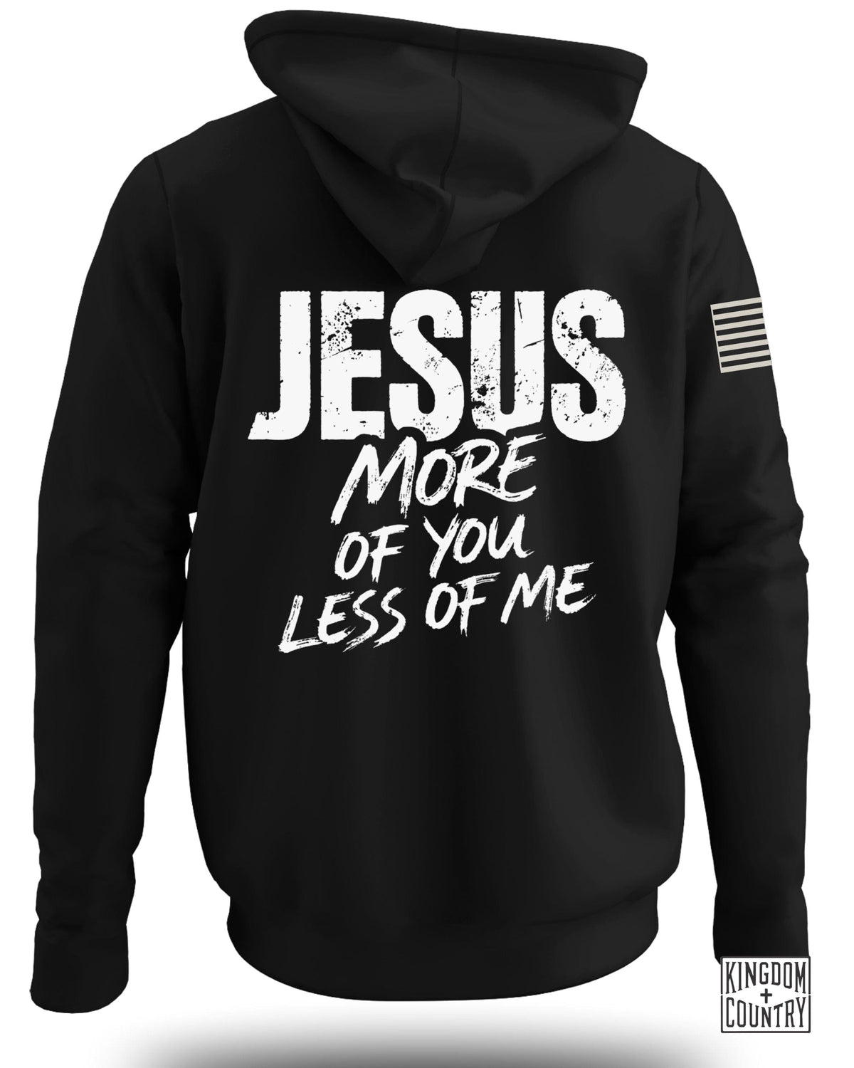 JESUS More of You Less of Me Hoodie