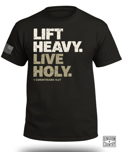 Lift Heavy Live Holy T-Shirt