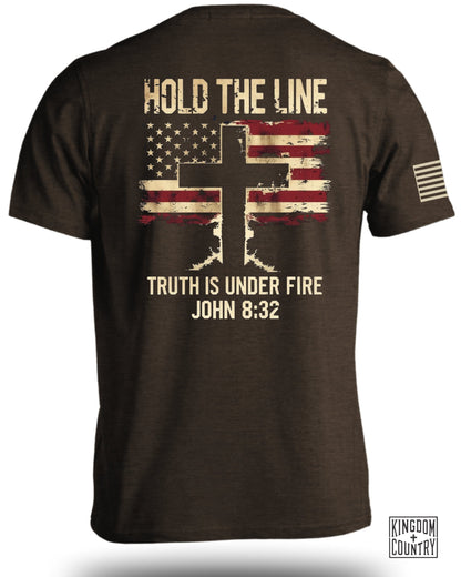 Hold The Line Truth is Under Fire T-Shirt