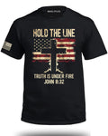 Hold The Line Truth is Under Fire Front T-Shirt