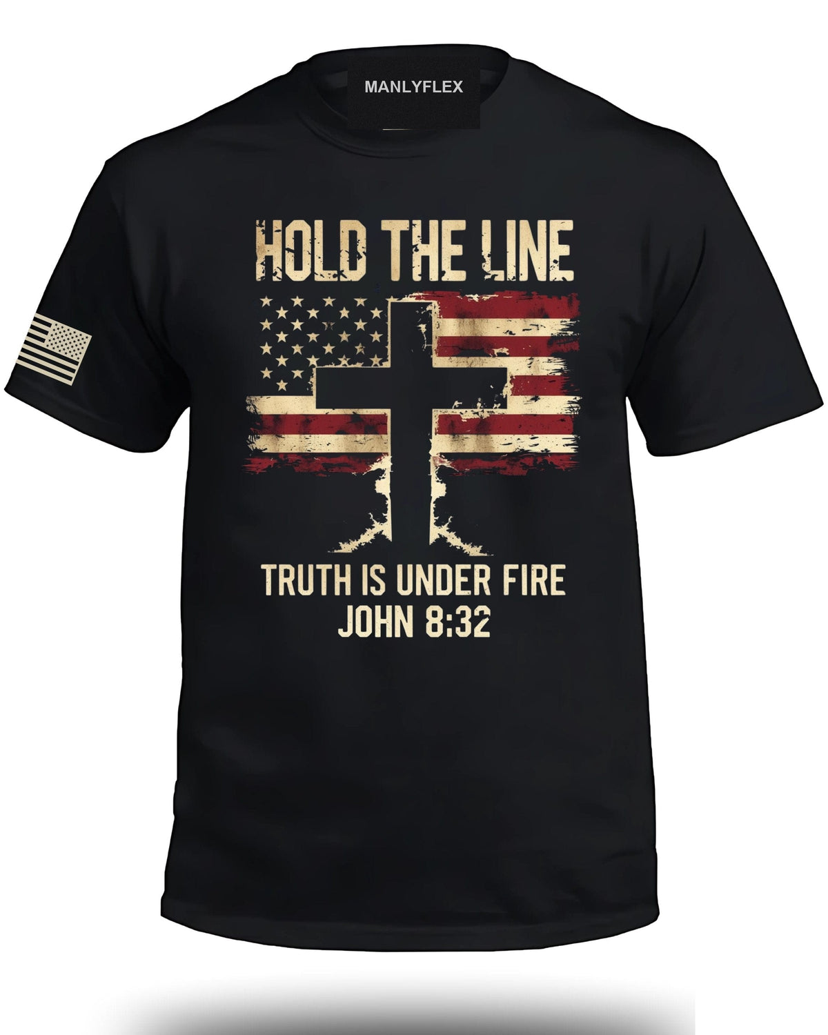 Hold The Line Truth is Under Fire Front T-Shirt