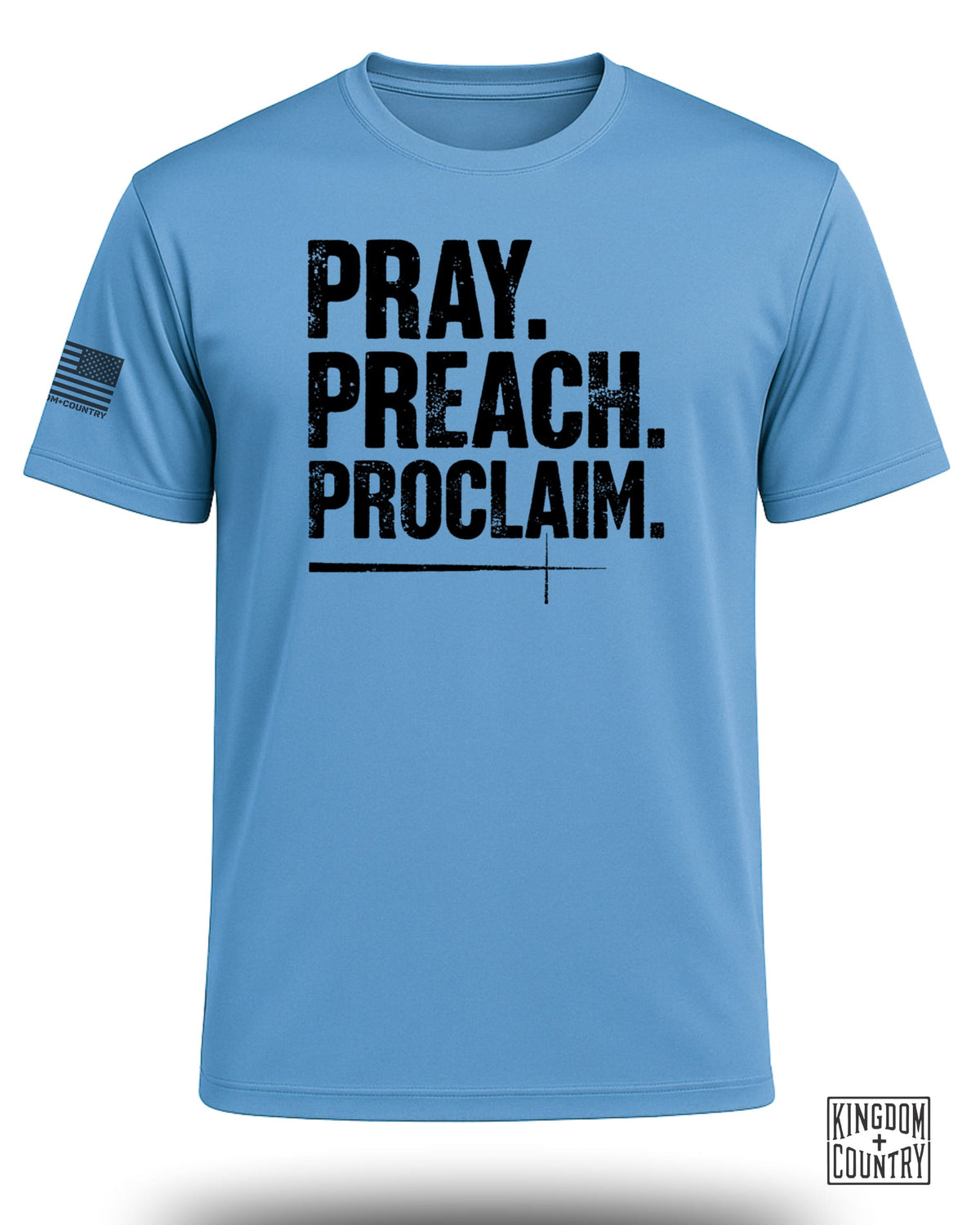 Pray Preach Proclaim Performance Shirt