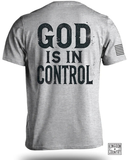 God Is In Control T-Shirt